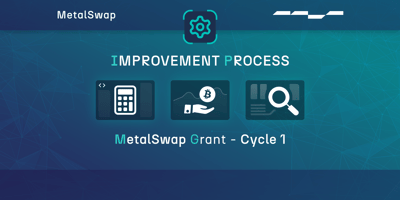MetalSwap Grant Cycle 1