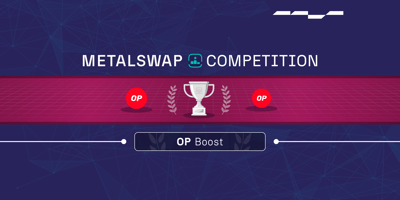 MetalSwap Competition: 