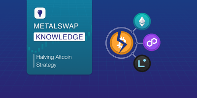 MetalSwap Knowledge: Halving Altcoin Strategy
